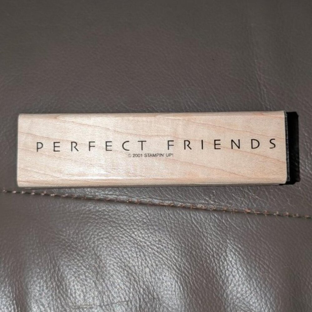 NEW Stampin' Up Simple Sayings Wood Mounted Perfect Friends Rubber Stamp Craft
